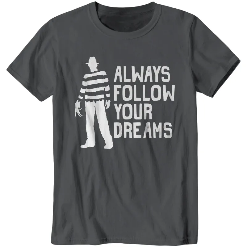 Always Follow Your Dreams