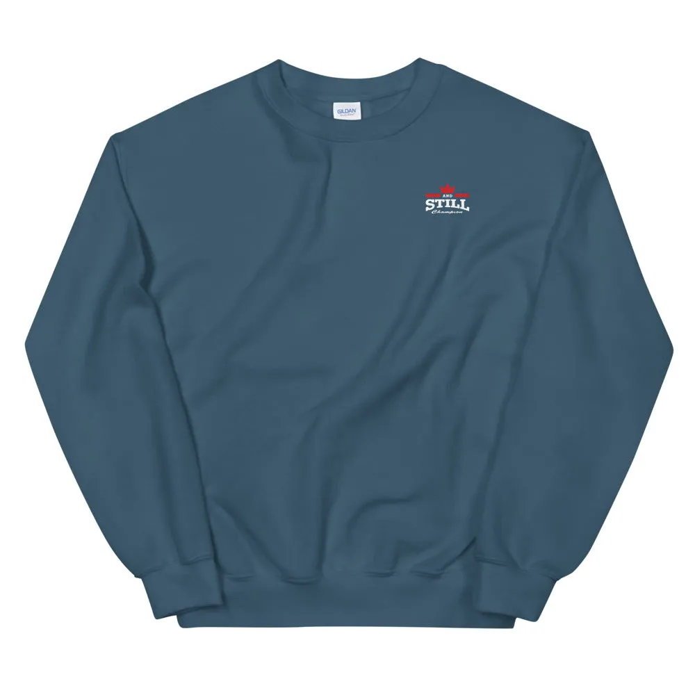 And Still Champion crest logo white lettering men's sweatshirt