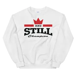 And Still Champion logo black lettering women's sweatshirt
