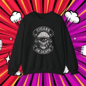 Cigar Sweatshirt,  Cool Cigar ideas, Gifts for Dad, Fathers Day gift ideas, Smoker Gift, Dad sweatshirt,  Funny Dad shirt