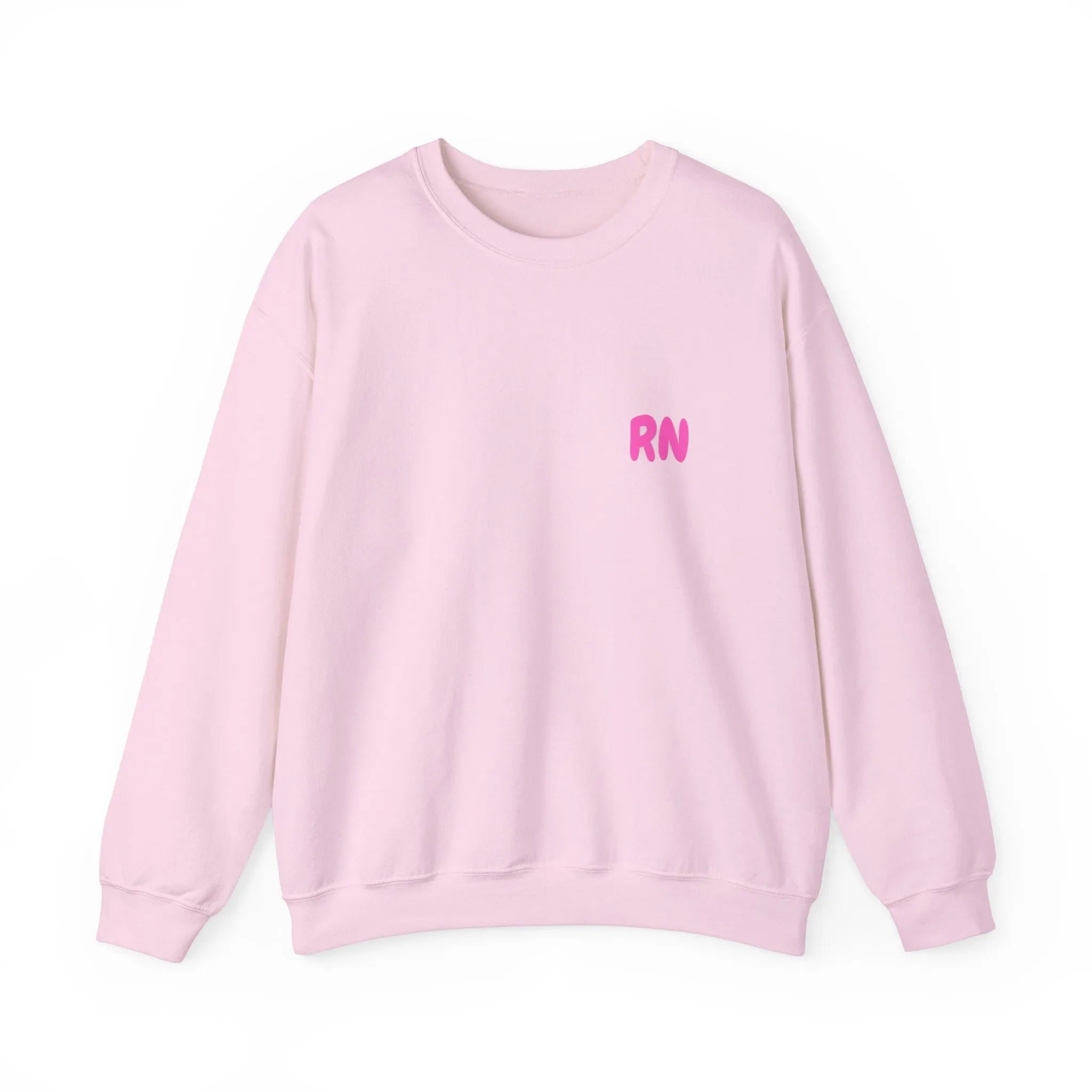 Do Not Talk To Me Right Now RN Front and Back Print Unisex Crewneck Sweatshirt