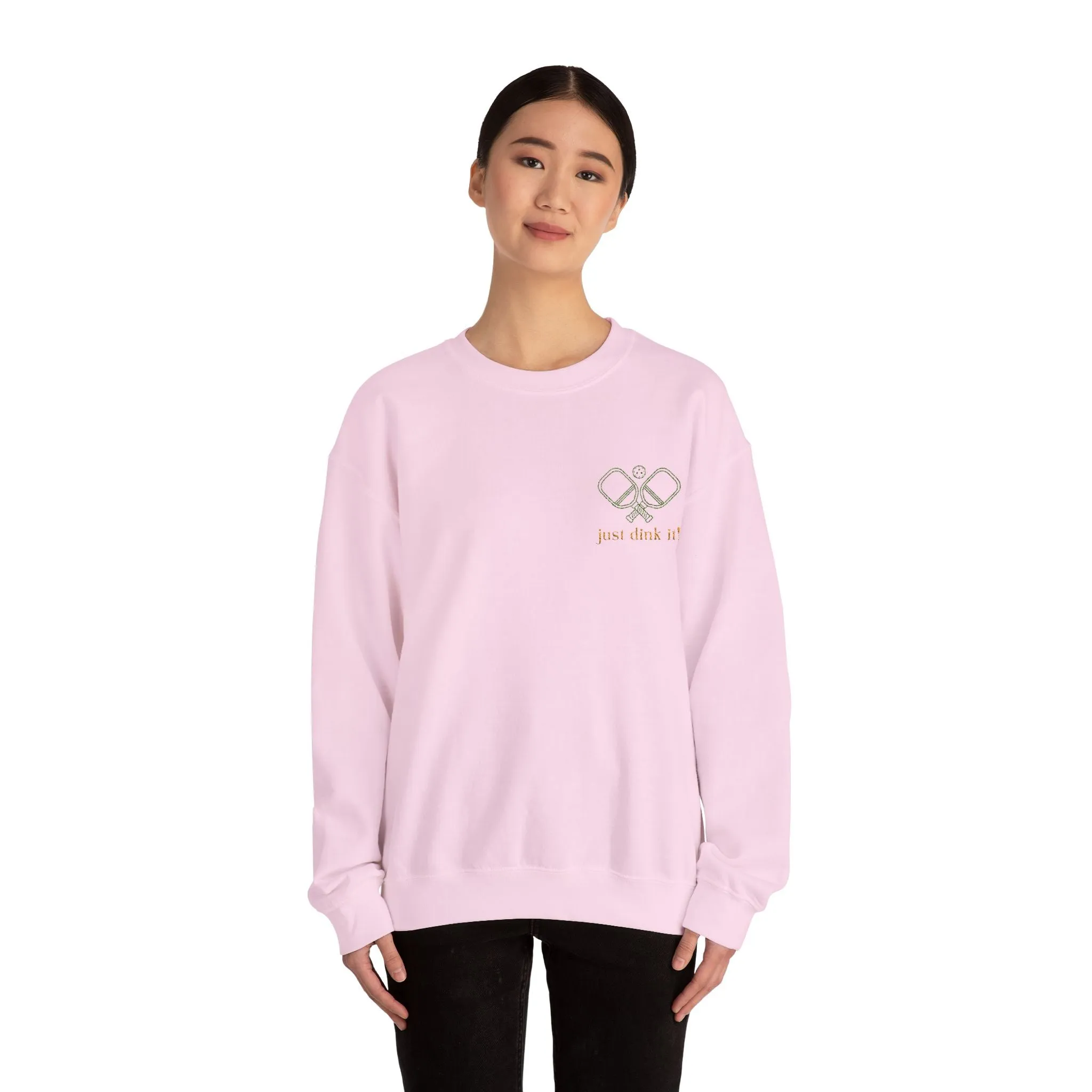 Embroidery Just Dink It Pickleball Sweatshirt