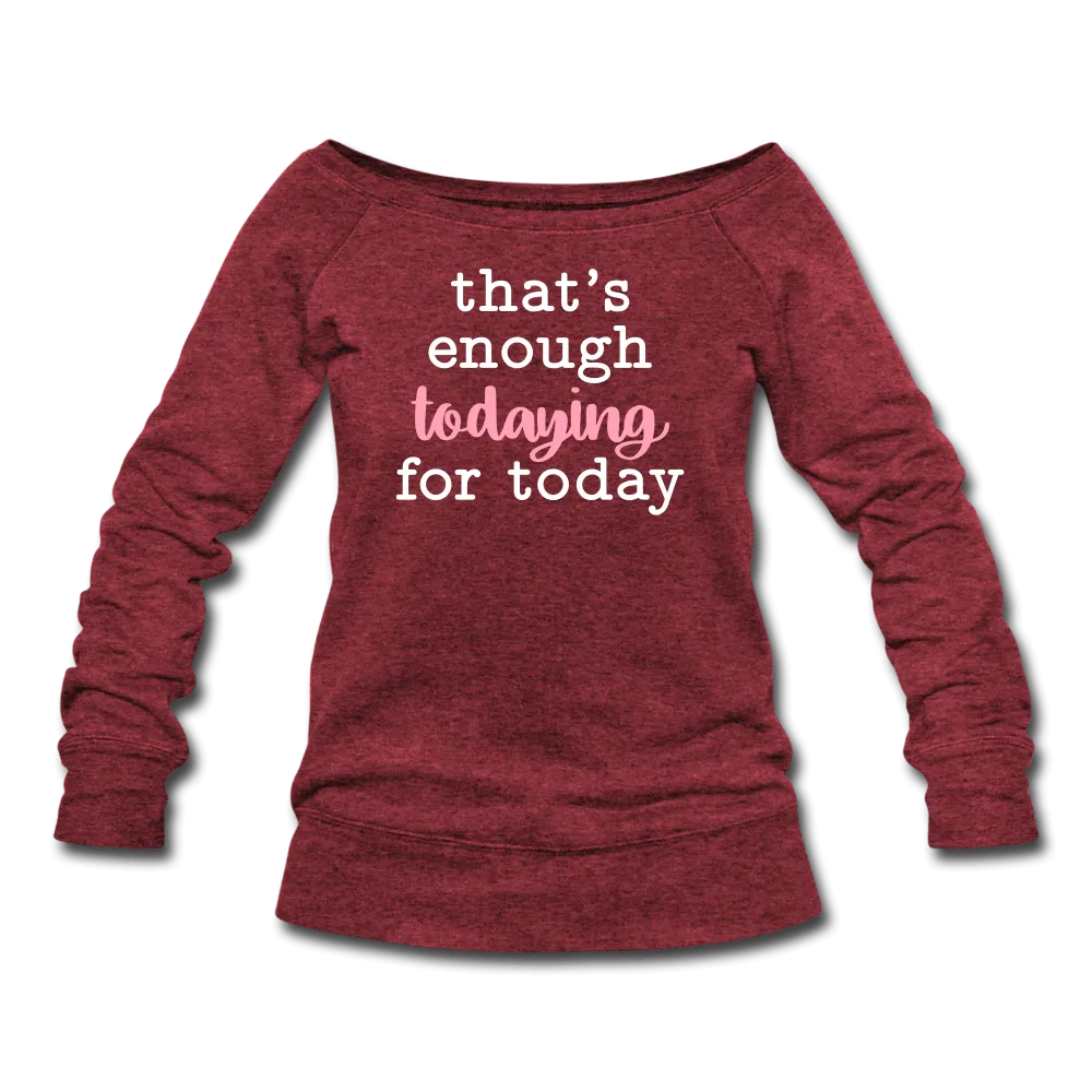 Enough Wideneck Sweatshirt