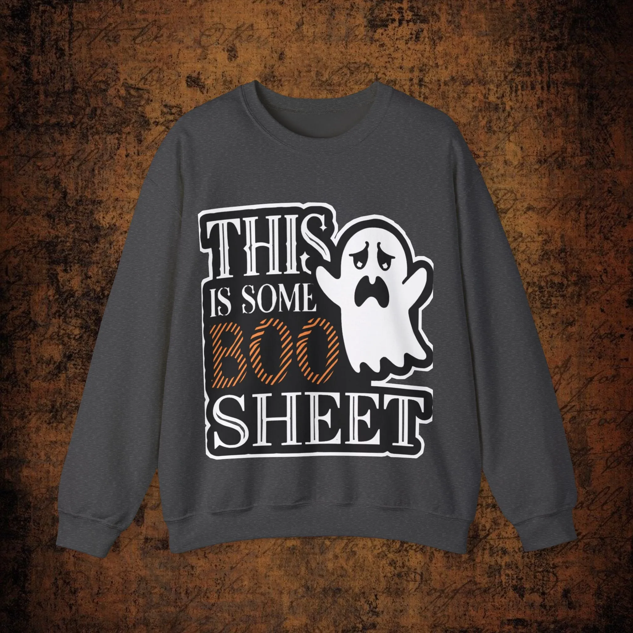 Halloween Unisex Heavy Blend™ This Is Some Boos Shit Typographical Art Crewneck Sweatshirt