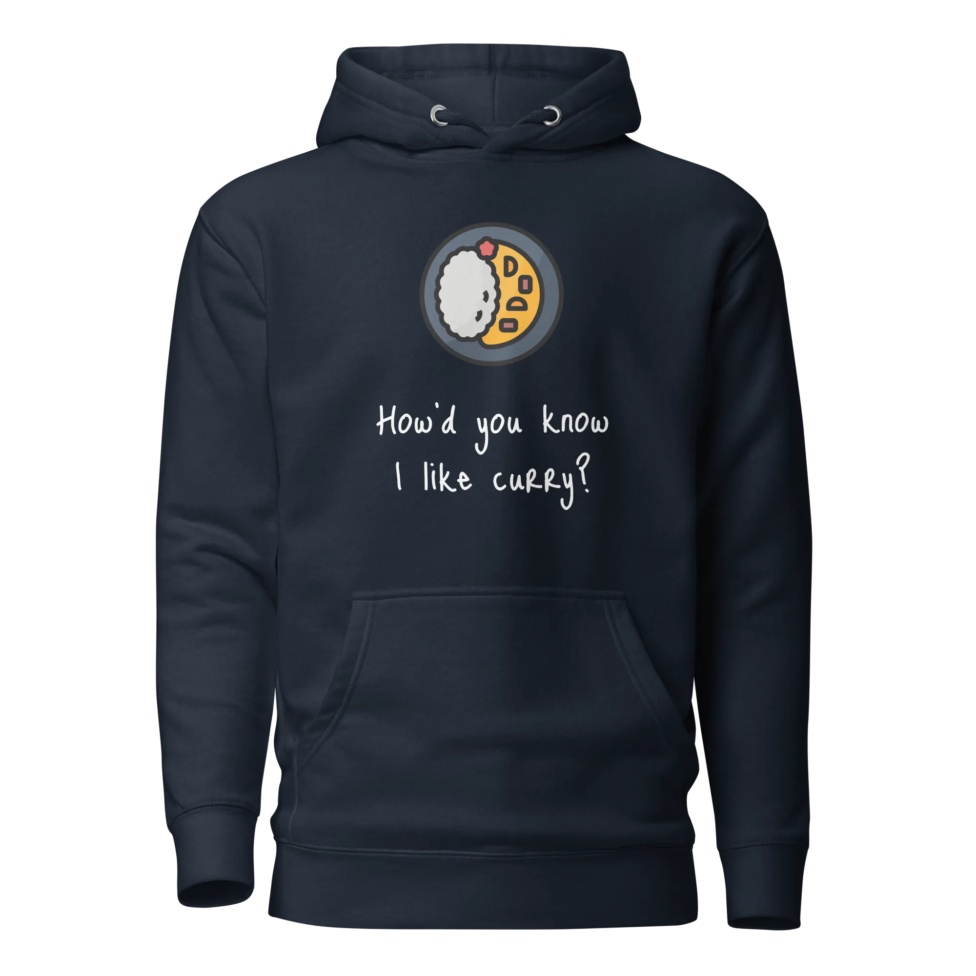 How'd do you know I like Curry? Unisex Hoodie