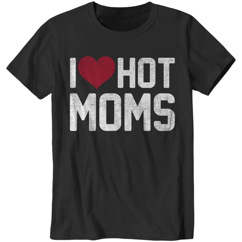 I Love Hot Moms