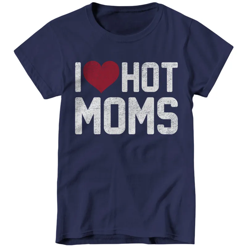 I Love Hot Moms
