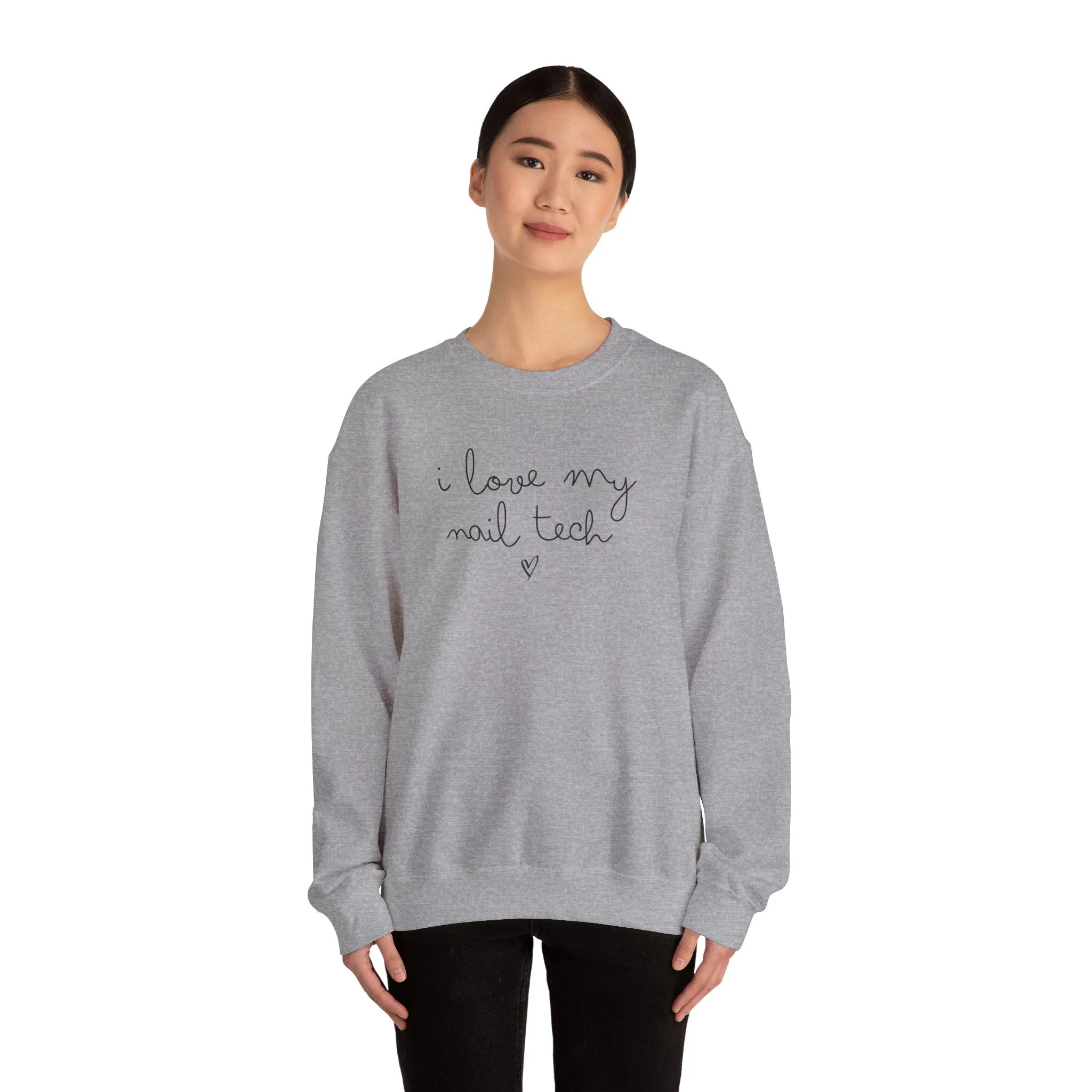 I Love my Nail Tech Sweatshirt