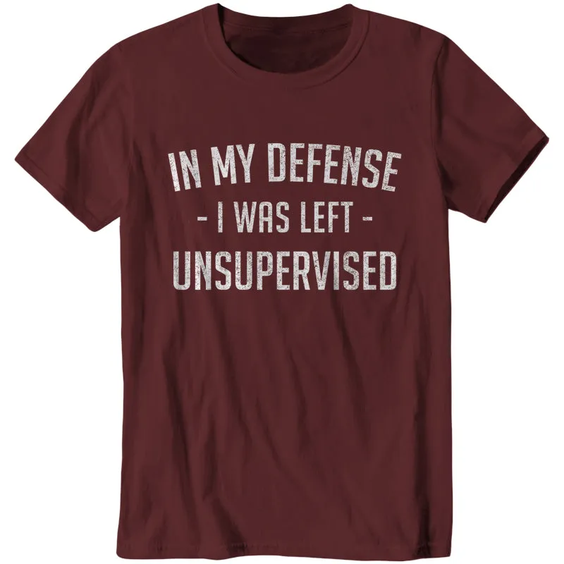 In My Defense I Was Left Unsupervised