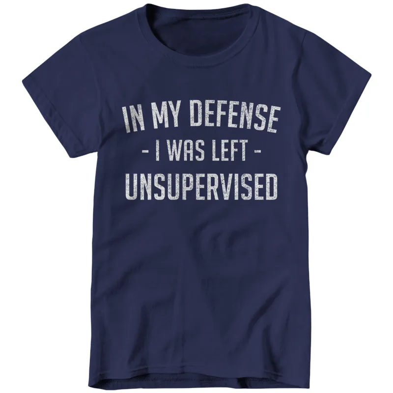 In My Defense I Was Left Unsupervised