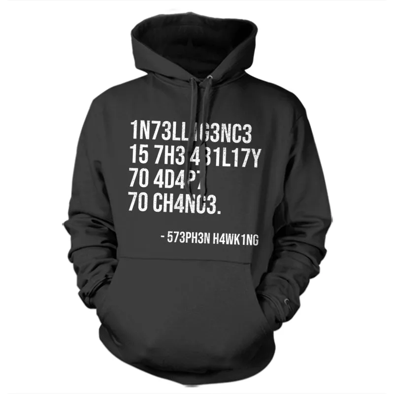 Intelligence Is The Ability To Adapt To Change