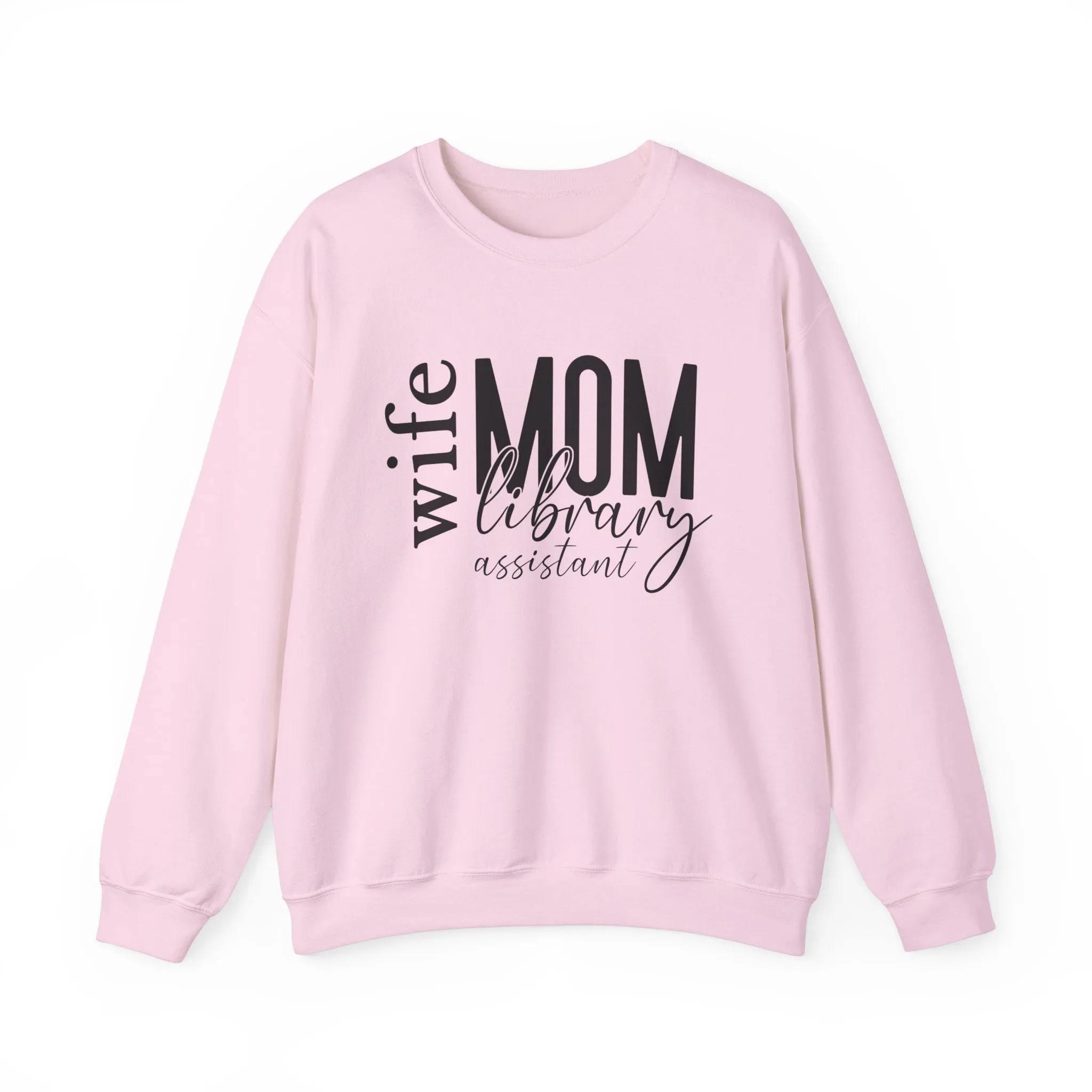Library Assistant Mom Sweatshirt