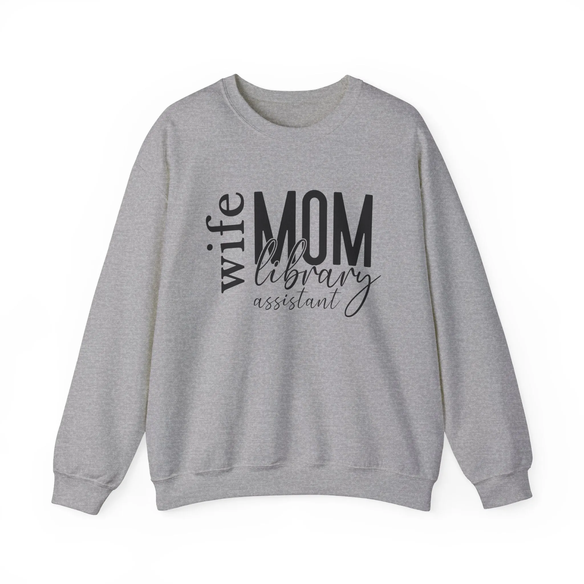 Library Assistant Mom Sweatshirt