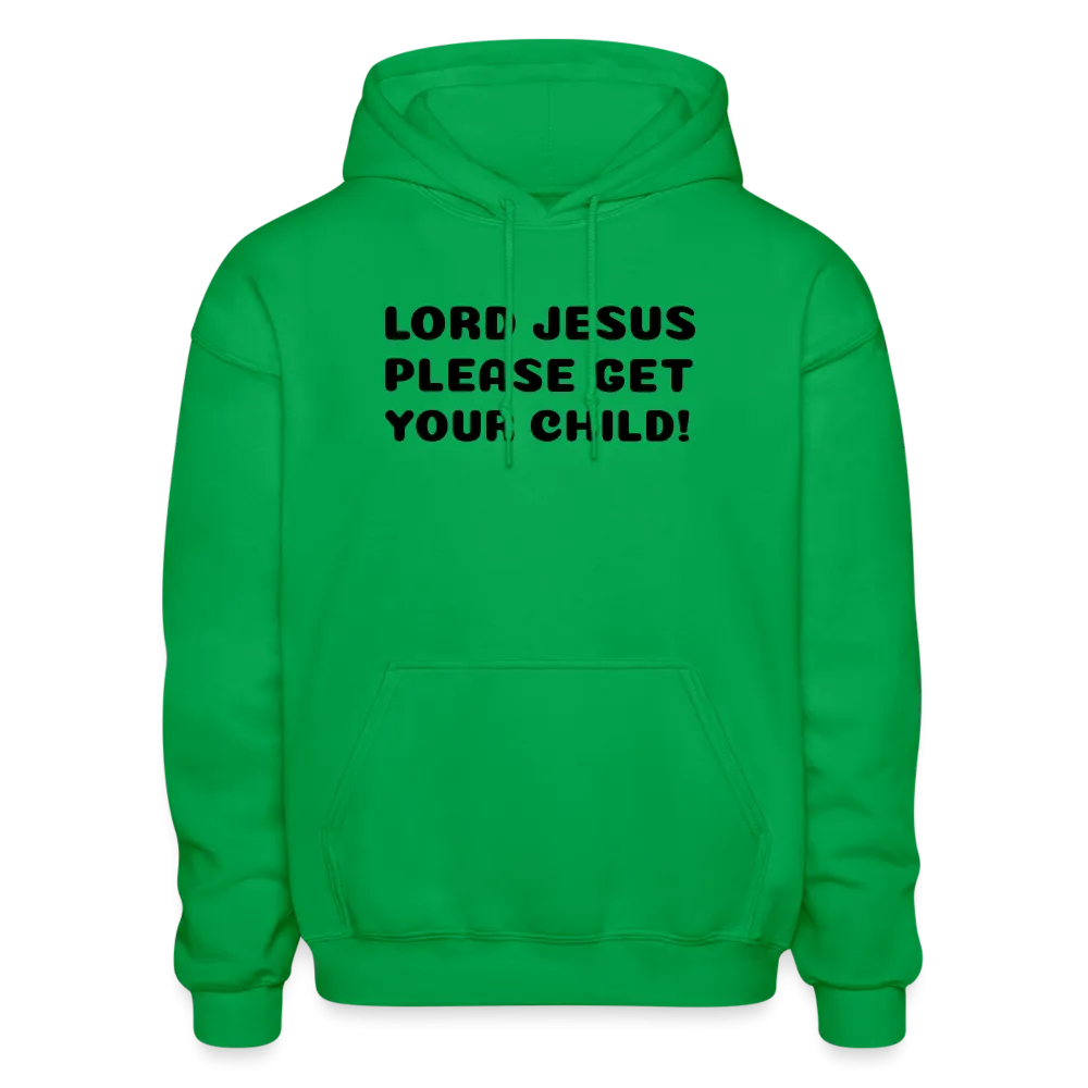 Lord Jesus Please, Gildan Heavy Blend Adult Hoodie