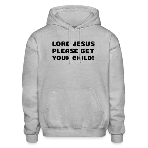 Lord Jesus Please, Gildan Heavy Blend Adult Hoodie