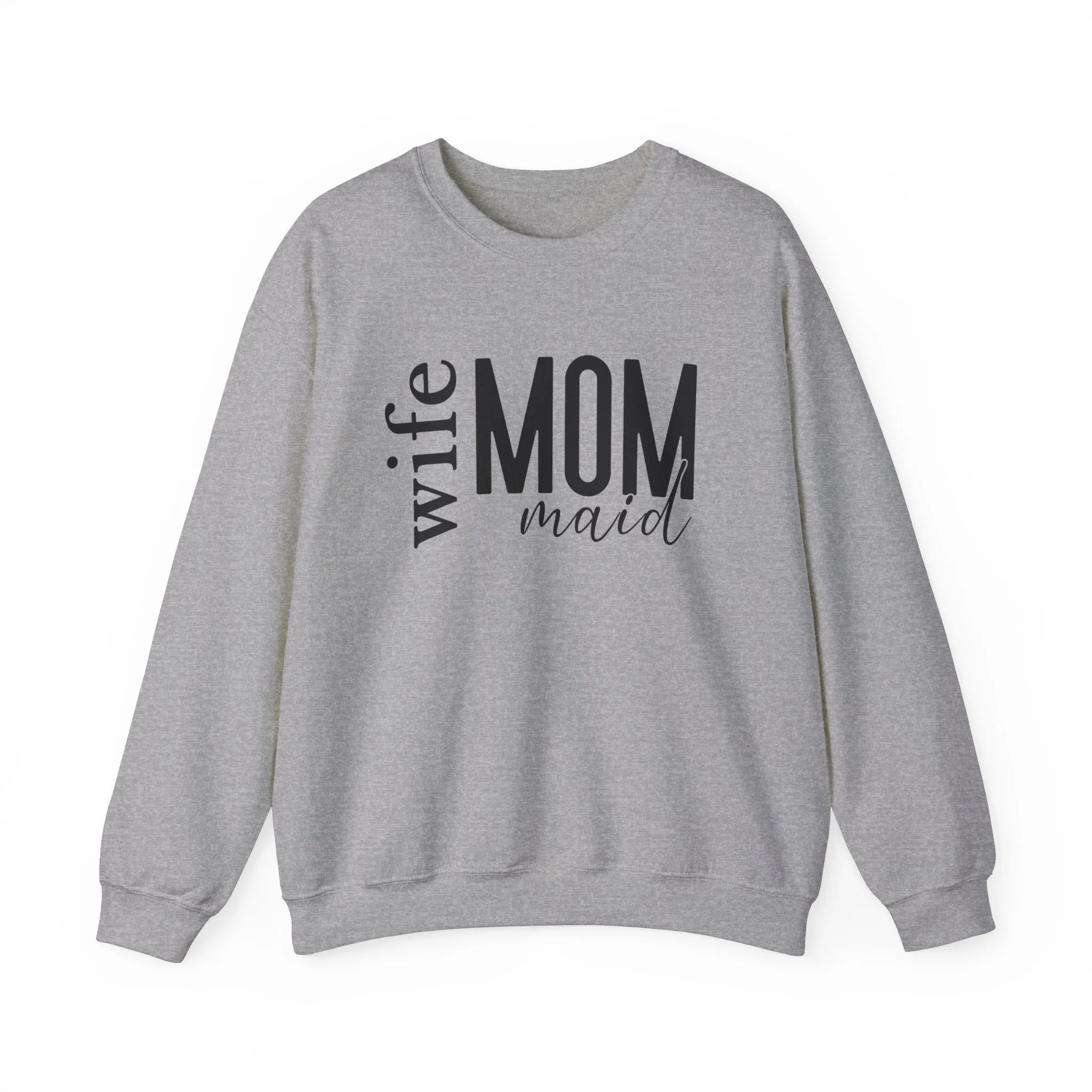 Maid Mom Sweatshirt