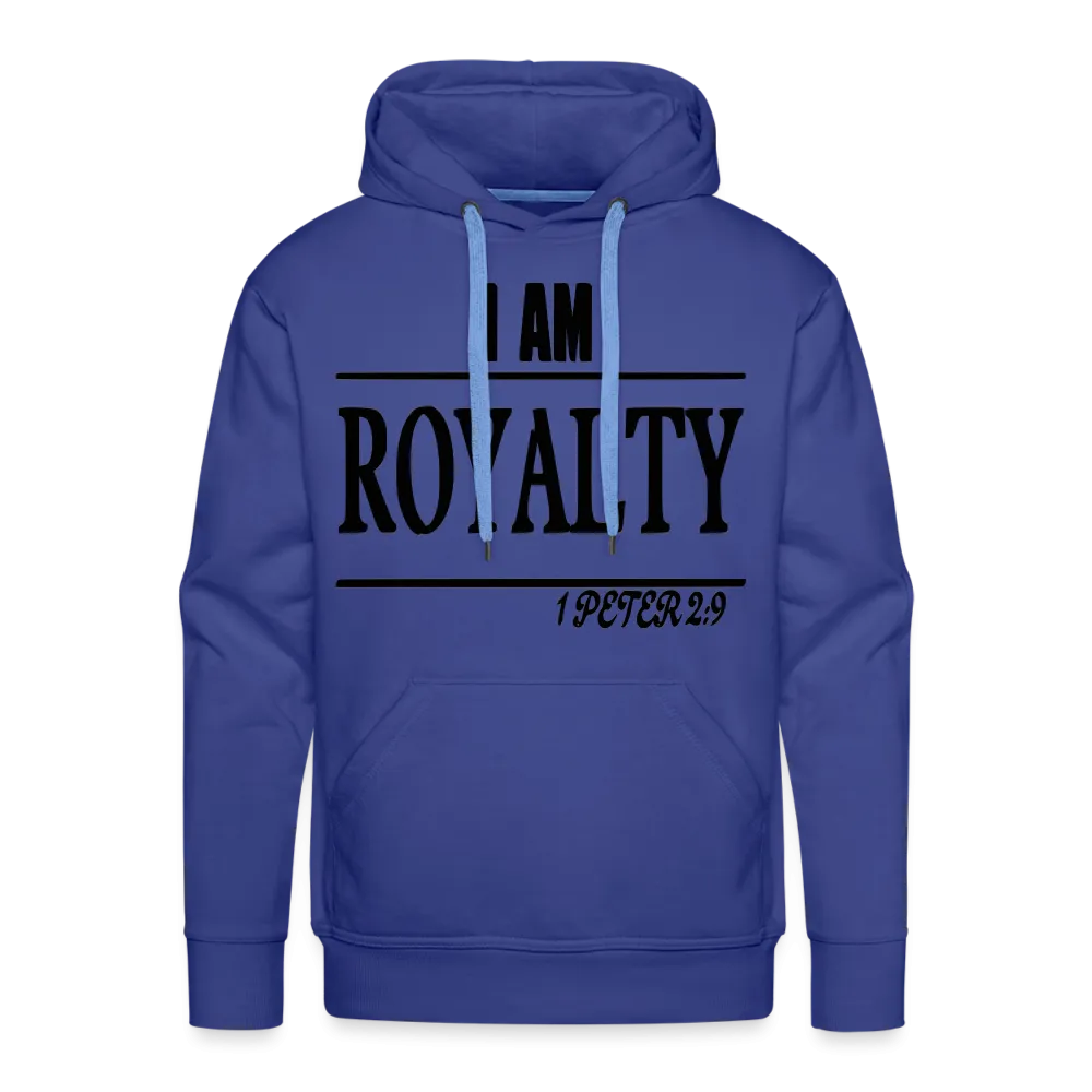 Men’s "I AM ROYALTY" Hoodie