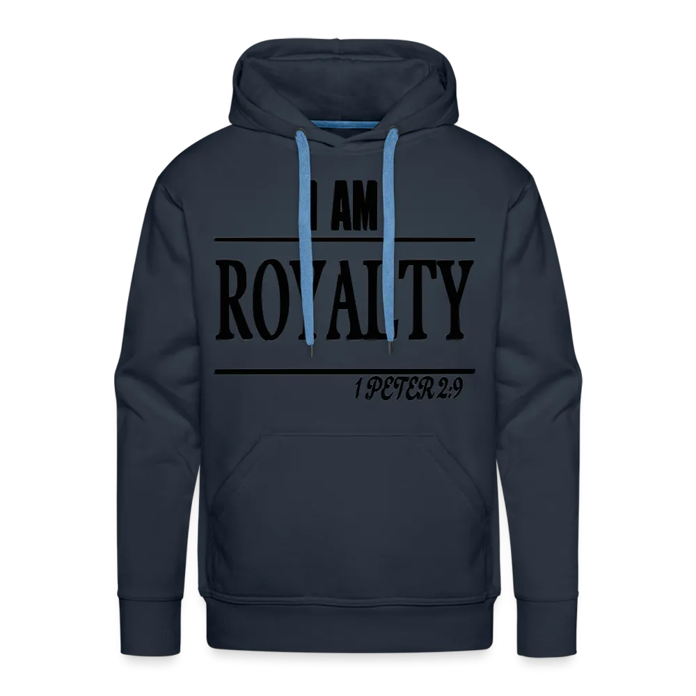 Men’s "I AM ROYALTY" Hoodie