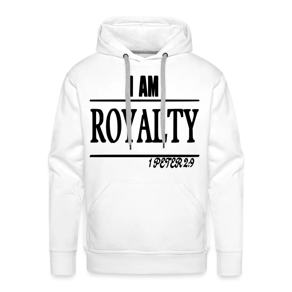 Men’s "I AM ROYALTY" Hoodie