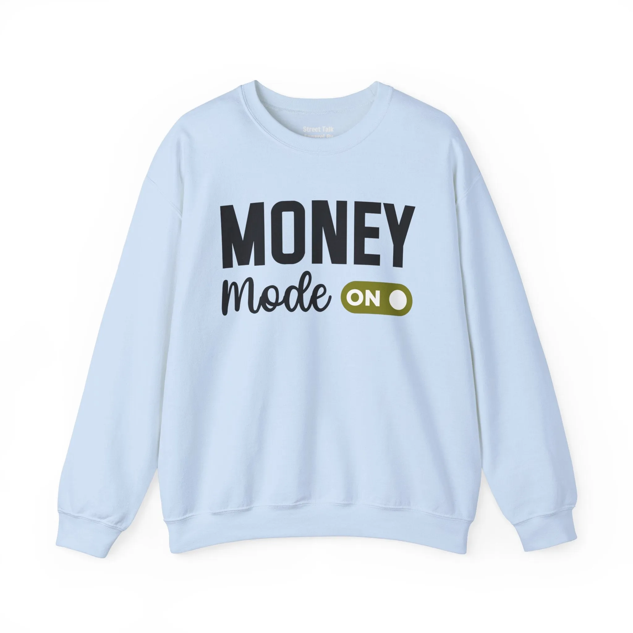 Money Mode On