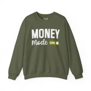 Money Mode On