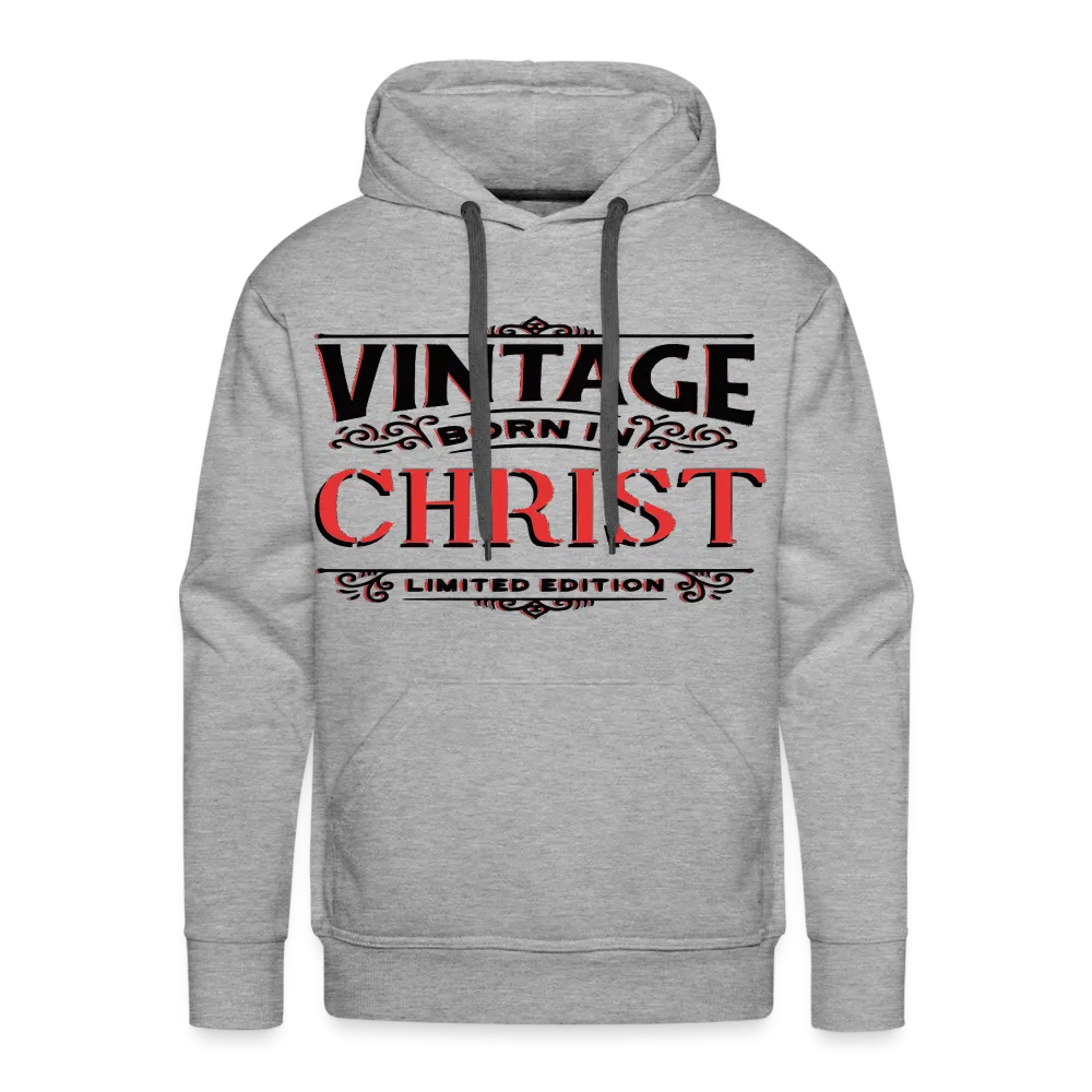 "BORN IN CHRIST" Hoodie