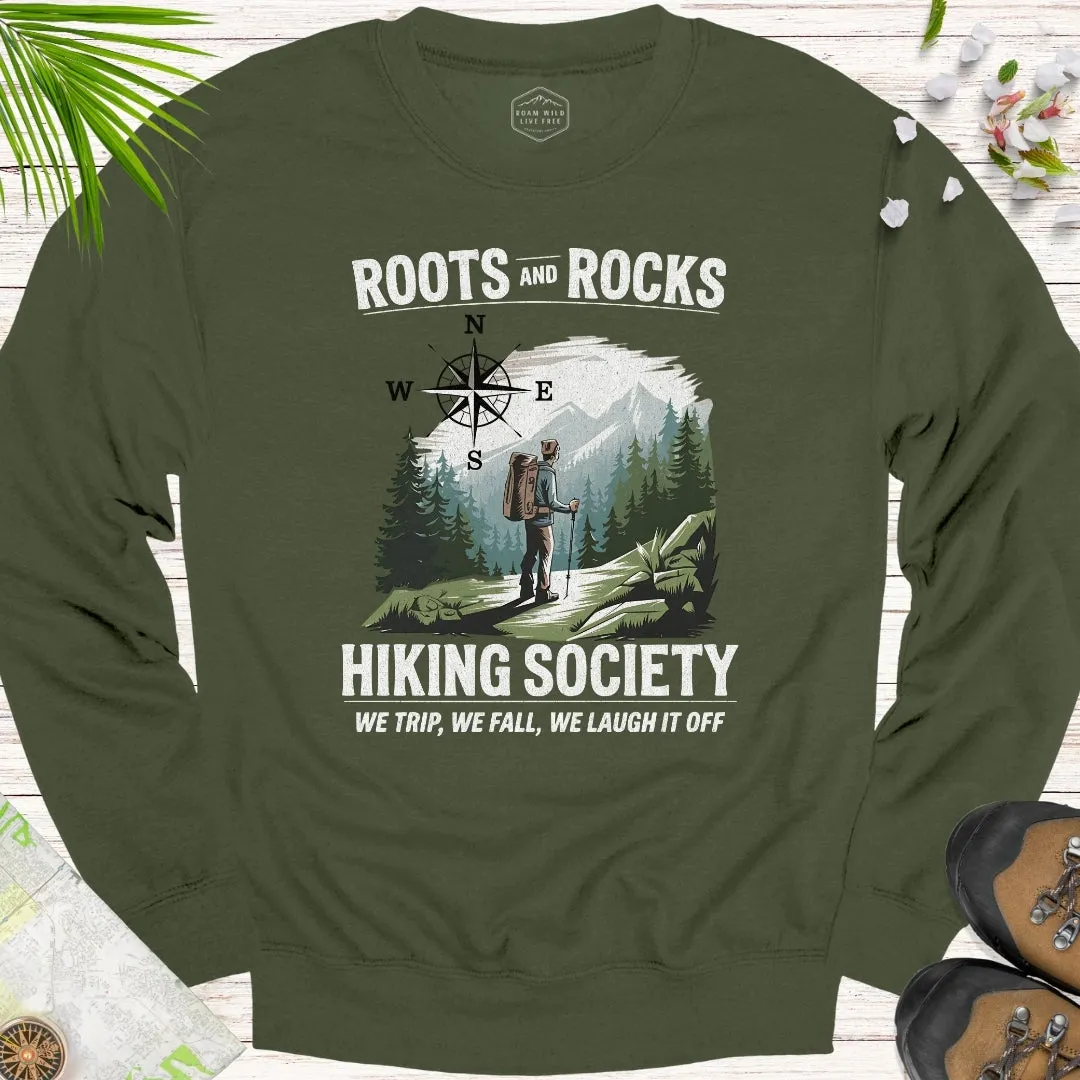 Roots And Rocks Hiking Society Unisex Sweatshirt