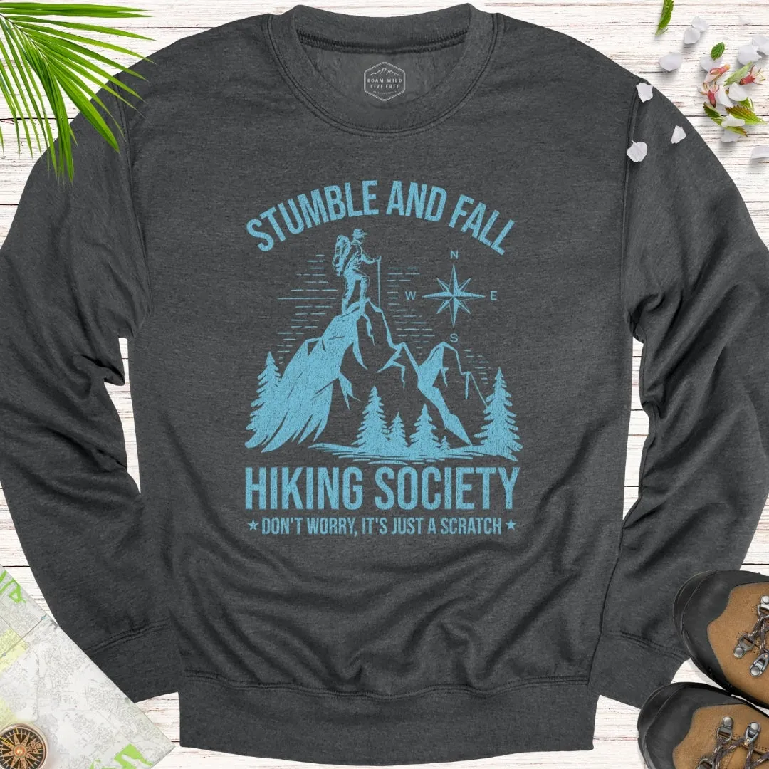 Stumble And Fall Hiking Society Unisex Crewneck Sweatshirt