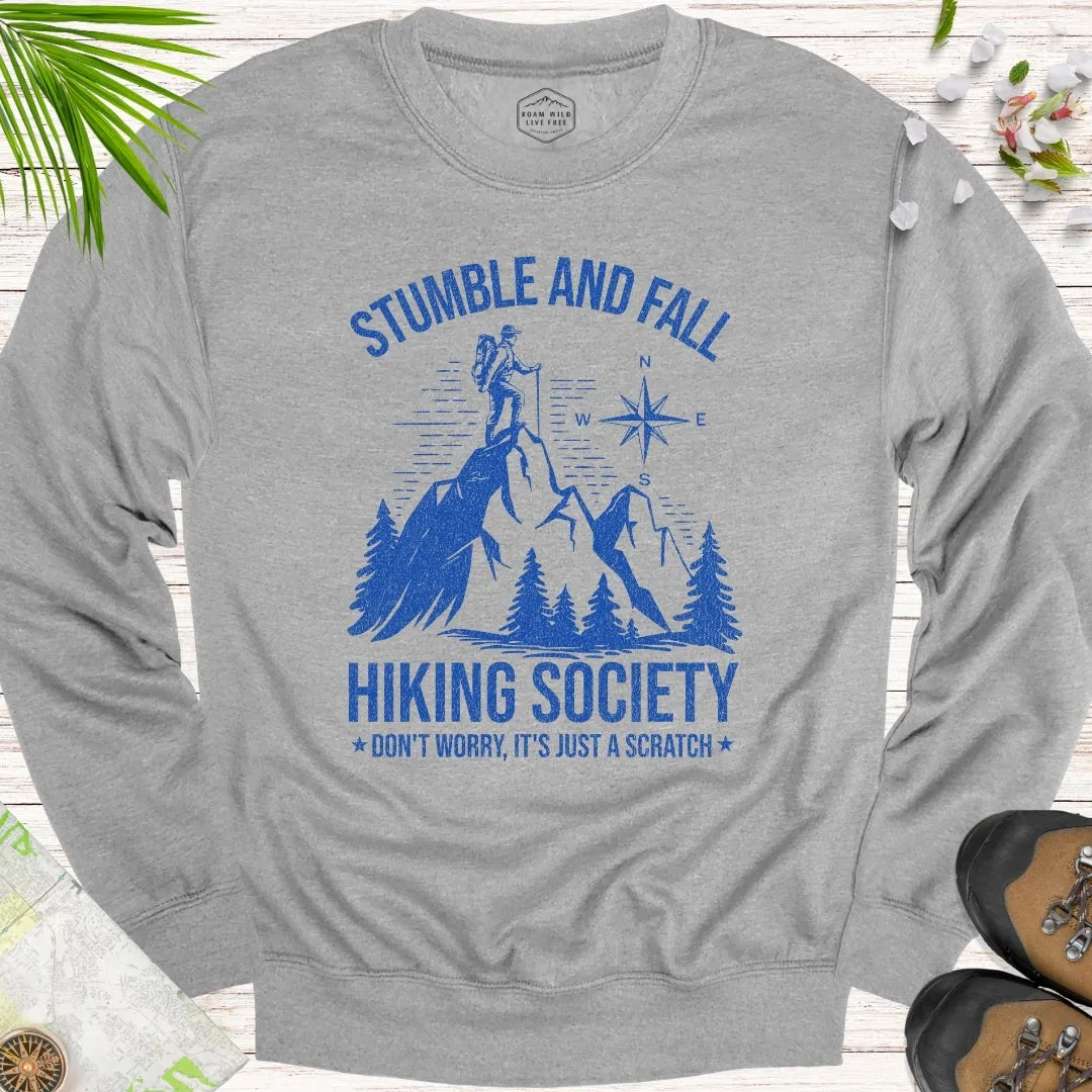 Stumble And Fall Hiking Society Unisex Crewneck Sweatshirt