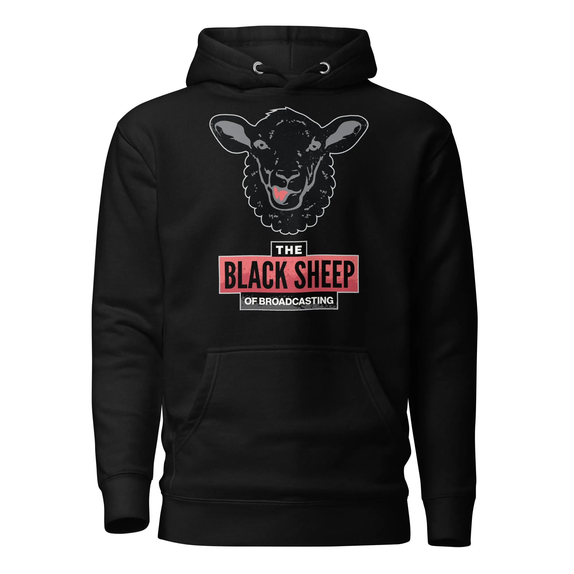 The Black Sheep of Broadcasting Hoodie