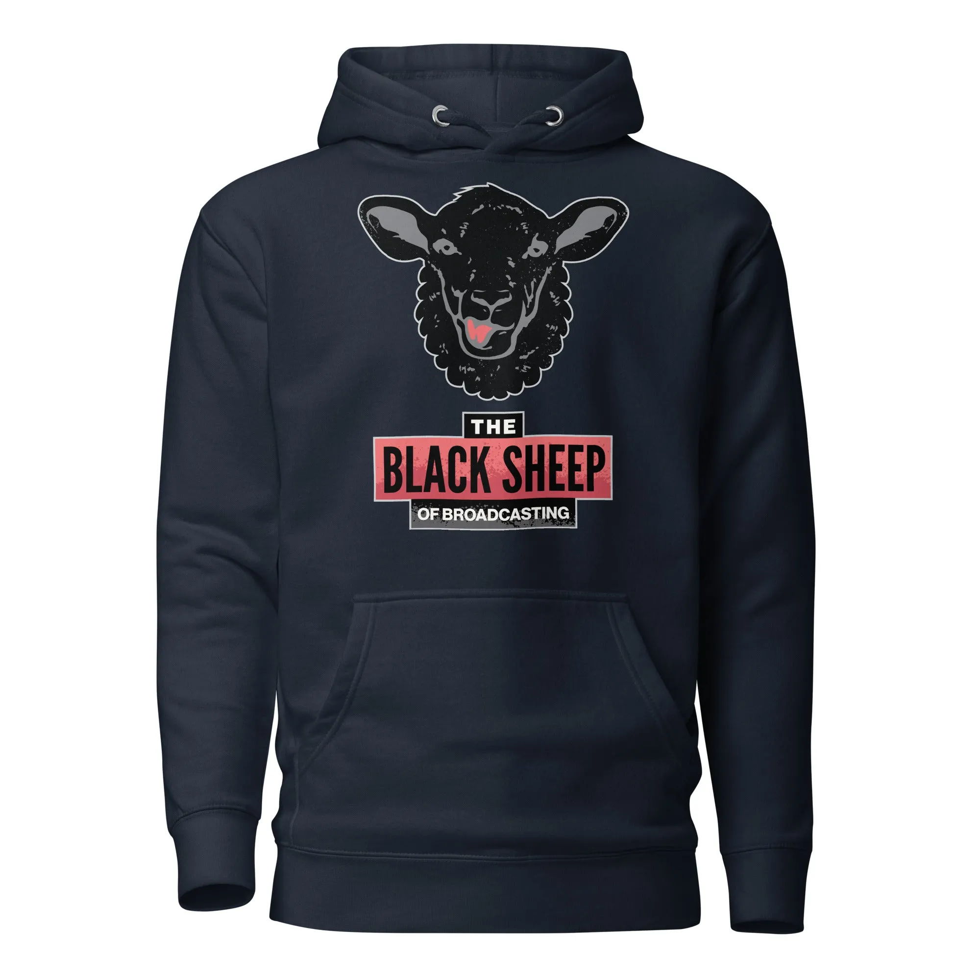 The Black Sheep of Broadcasting Hoodie