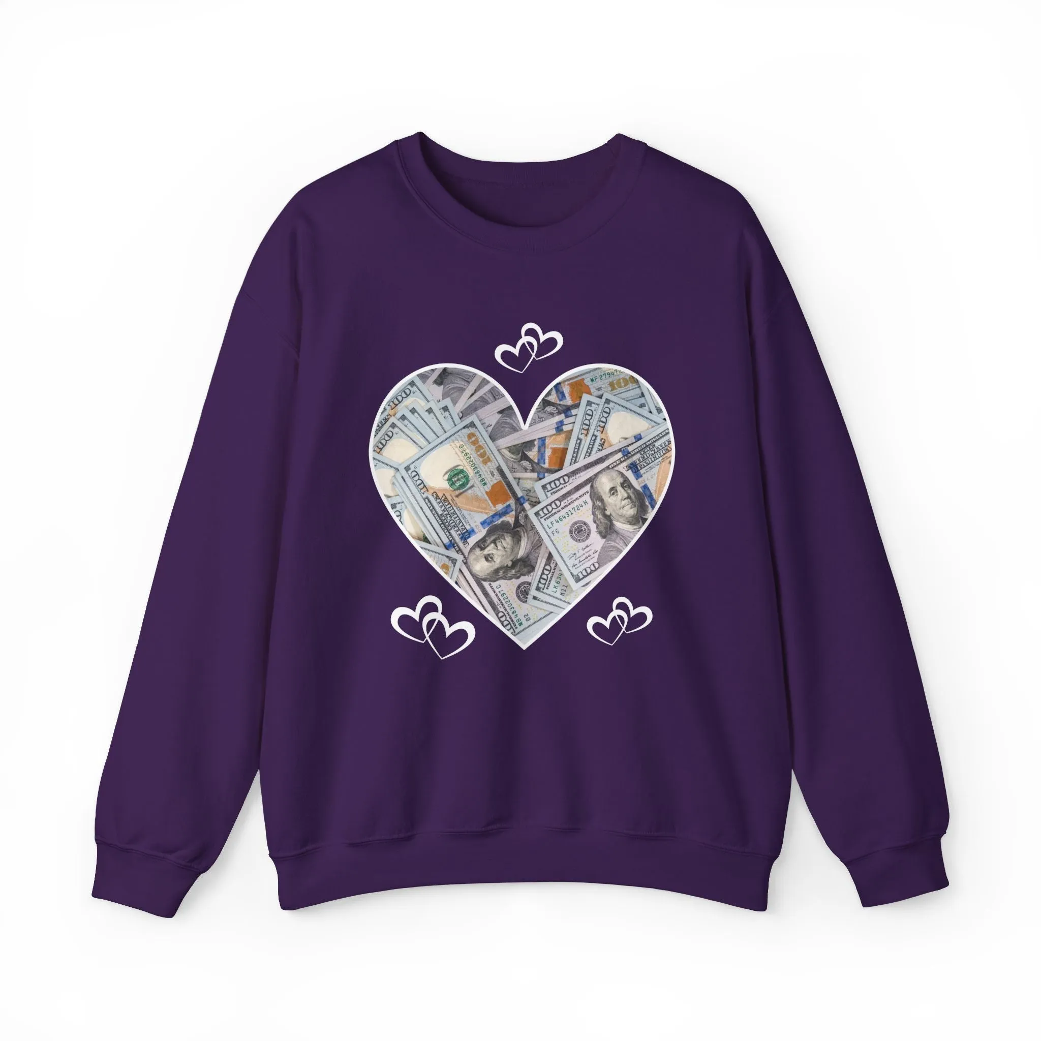 Valentines Day Money - Sweatshirt