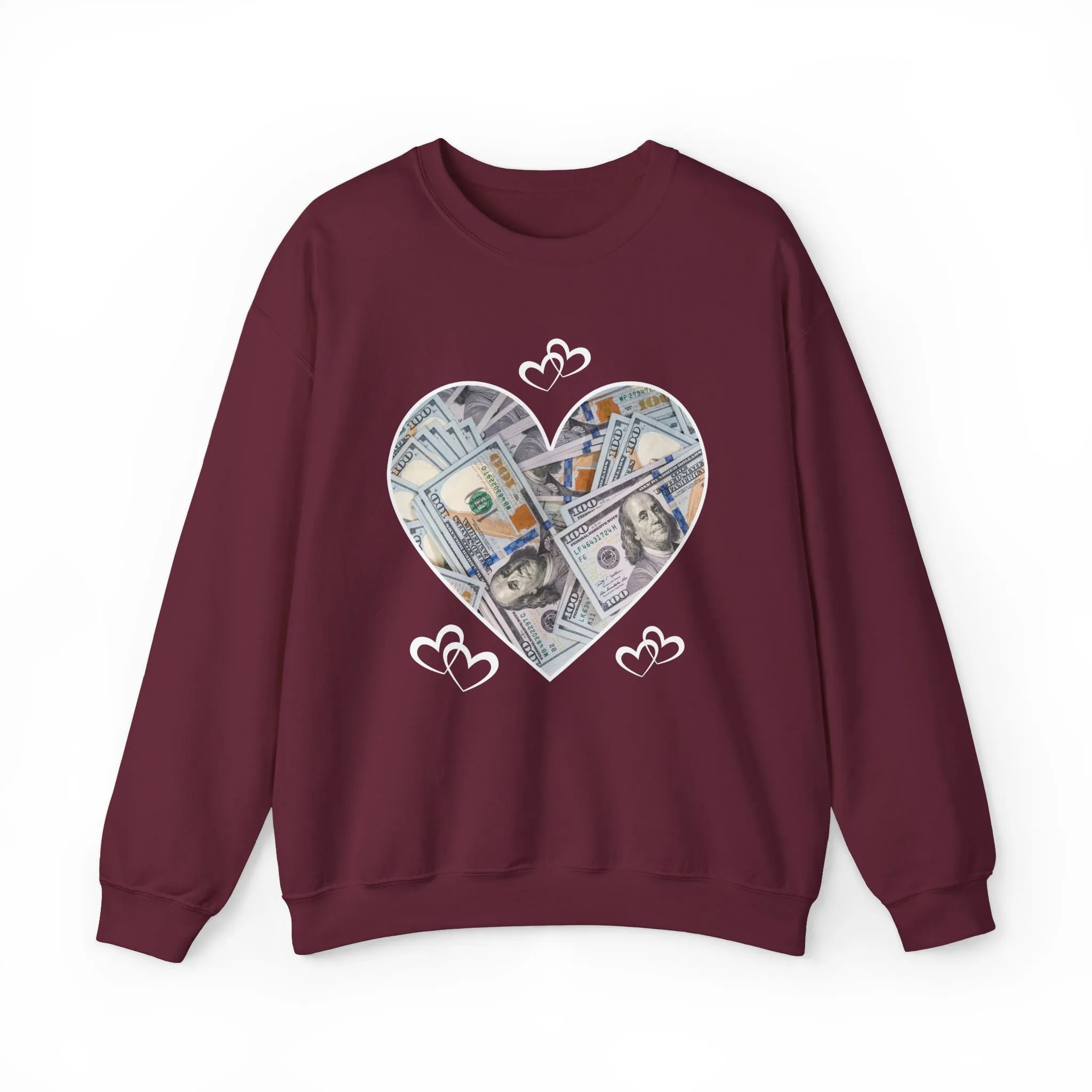 Valentines Day Money - Sweatshirt