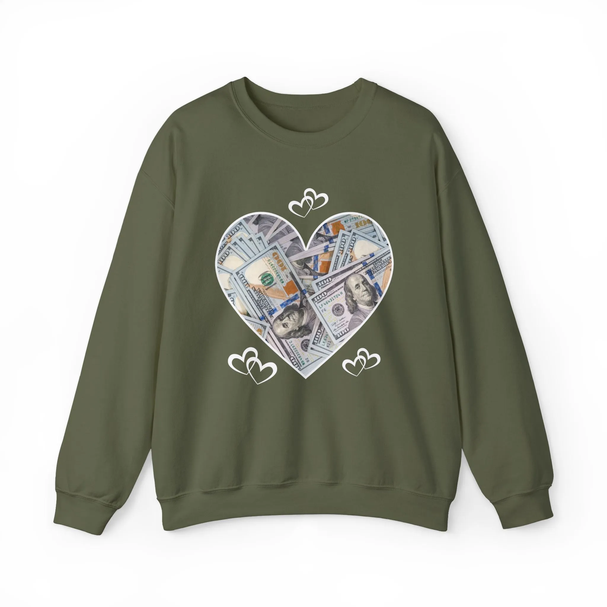 Valentines Day Money - Sweatshirt