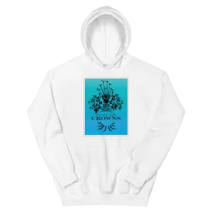 We All Got Crowns ~ Sky *ADULT HOODIE*