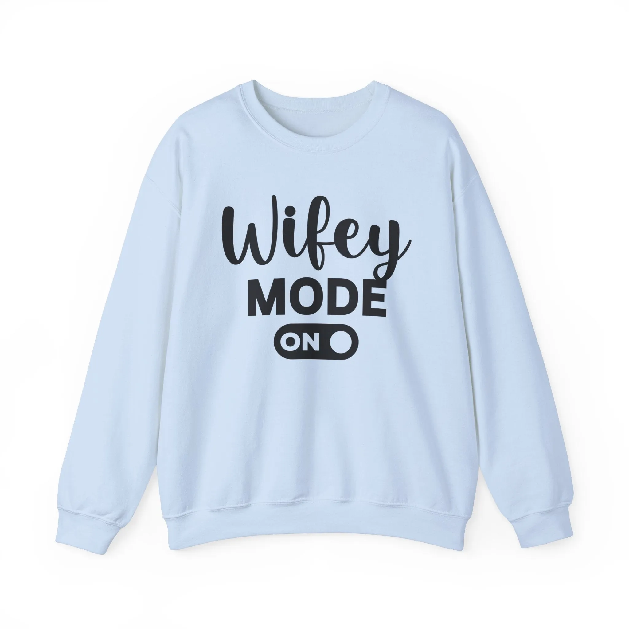 Wifey Mode On